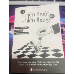Cuốn sách Từ Chiến Thuật Đến Chiến Thắng